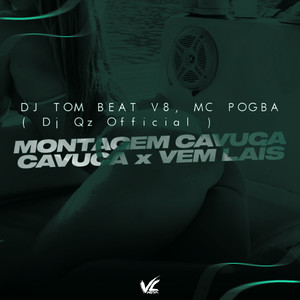 Montagem Cavuca Cavuca x Vem Lais (Explicit)