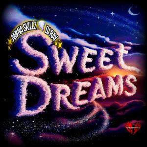 Sweet Dreams (feat. Amina Skillz)