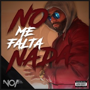 No me falta nada (Explicit)