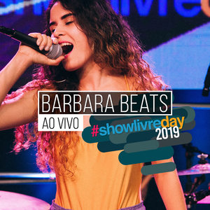 Bárbara Beats no #Showlivreday (Ao Vivo)