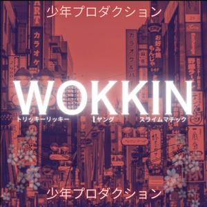 Wokkin (feat. L Young & SLIMEY MATIC) (Explicit)