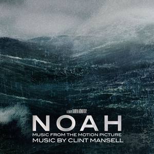 Noah (Music From the Motion Picture)