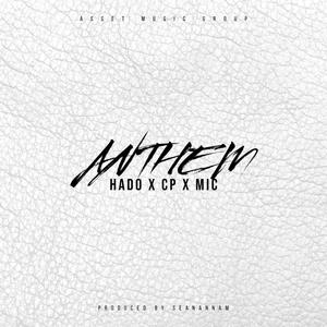 Anthem (feat. CP The Don & M.I.C) [Explicit]