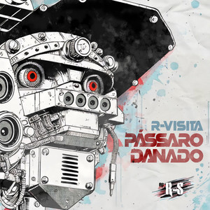 Pássaro Danado (Remix)