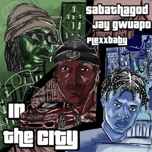 In The City (Explicit)