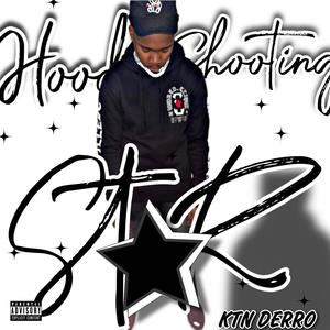 Hood Shooting Star (Explicit)