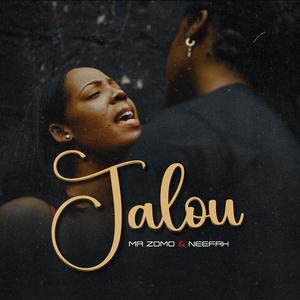 Jalou (feat. Neefah) (Explicit)