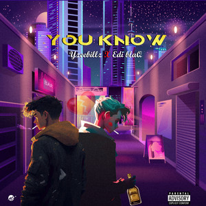 You Know (Explicit)