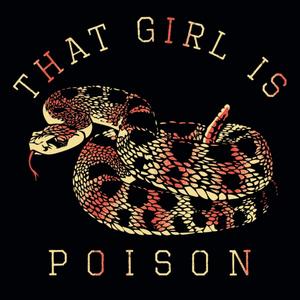 Girl With The Posion (Explicit)