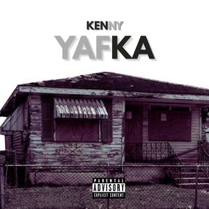 Yafka (Explicit)