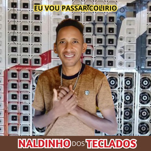 Eu Vou Passar Colirio
