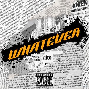 Whatever (Explicit)