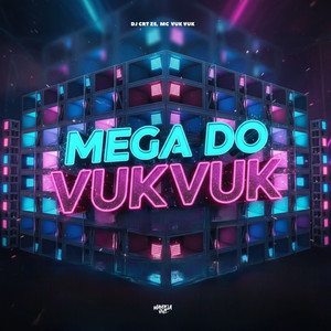 Mega do VukVuk (Explicit)