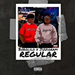 Regular (feat. Jizzi)