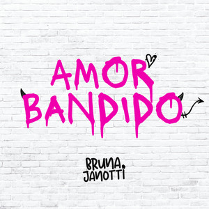 Amor Bandido