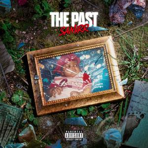 The Past (Explicit)