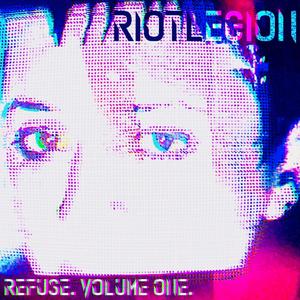 Refuse Volume One