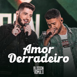 Amor Derradeiro (Ao Vivo)