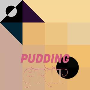 Pudding Grip