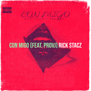 Con Migo (Explicit)