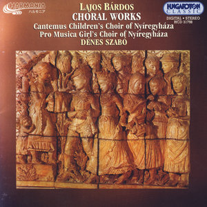 Lajos Bárdos : Choral Works