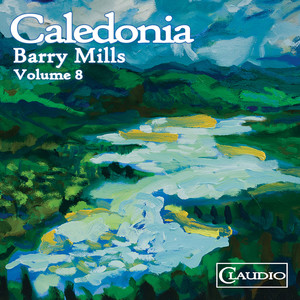 Caledonia - Barry Mills - Vol.8