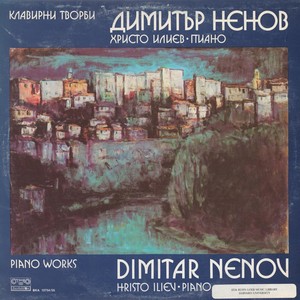 Dimitar Nenov: Piano Works