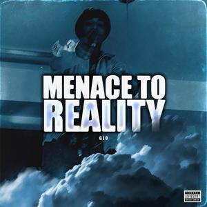 Menace to Reality Ep (Explicit)