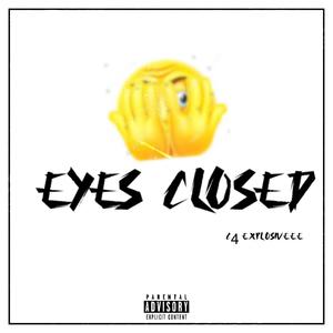 Eyes closed (Explicit)