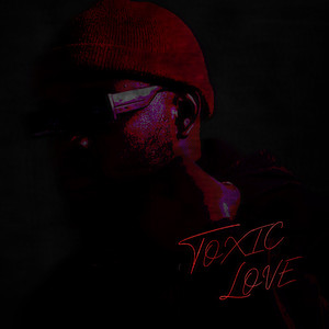 Toxic Love