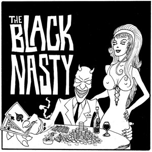 The Black Nasty (Punk) [Explicit]