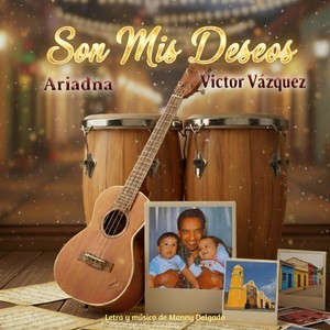 Son Mis Deseos