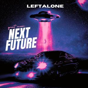 Next Future (Explicit)