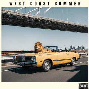 West Coast Summer (feat. ThirtyyElevn & Amulet) [Explicit]