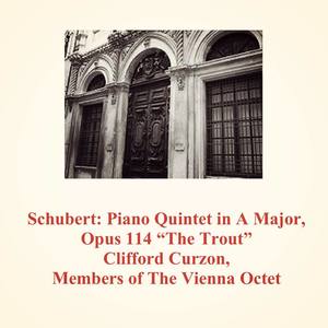 Piano Quintet in A Major, Opus 114 