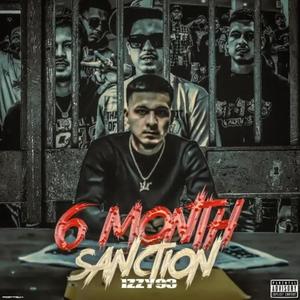 6 Month Sanction (Explicit)