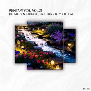 Be Your Home (Pentaptych, Vol. 21)