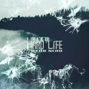 Hard Life (Explicit)