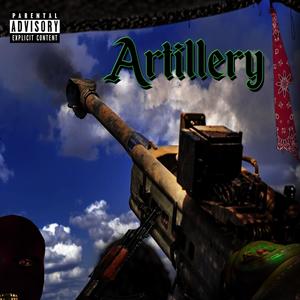 Artillery (feat. Blind & Fred0) [Explicit]