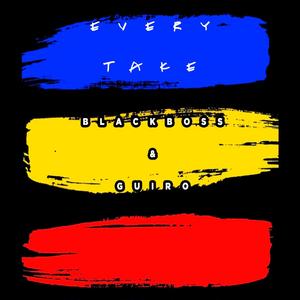 every take B&G (feat. Guiro)