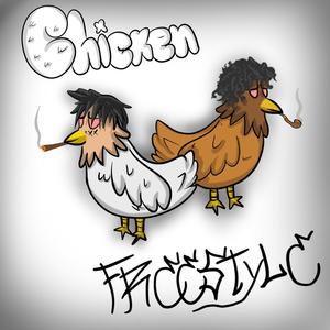 CHICKEN (FREESTYLE) (Explicit)