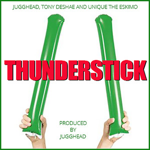 Thunderstick (Explicit)