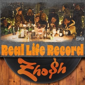 Real Life Record (Explicit)