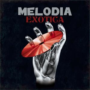 Melodia Exotica