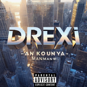 An Kounya Manmanw (Explicit)