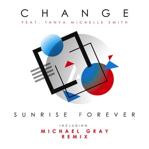 Sunrise Forever (Michael Gray Extended Mix)