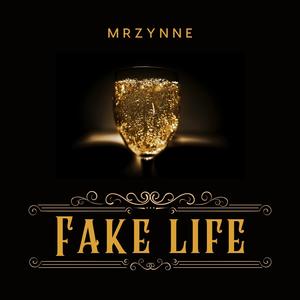 Fake life