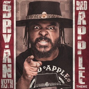 Bad Apple (Bryan Keith Theme) [feat. Righteous Reg & Rich Latta]