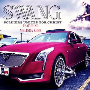 Swang (feat. Melinda Kerr)