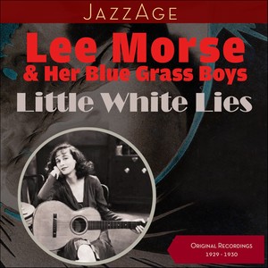 Little White Lies (Original Recordings 1929 – 1930)